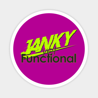 Janky Yet Functional Magnet